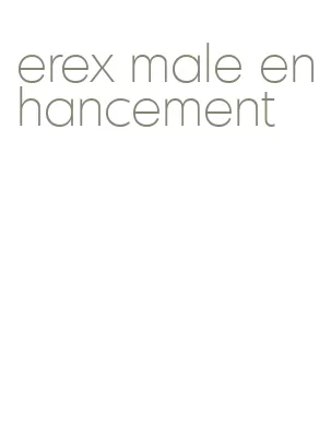 erex male enhancement