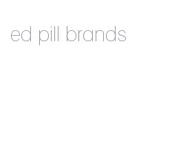 ed pill brands