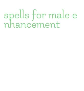 spells for male enhancement