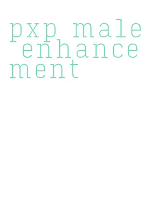 pxp male enhancement