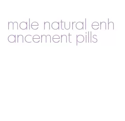male natural enhancement pills