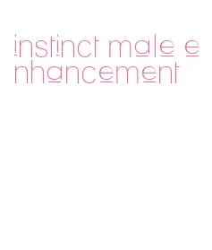 instinct male enhancement