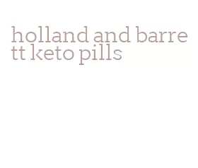 holland and barrett keto pills