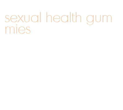 sexual health gummies