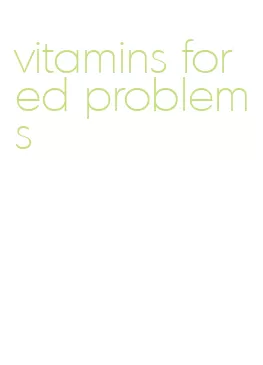 vitamins for ed problems