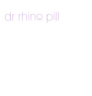 dr rhino pill
