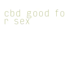 cbd good for sex
