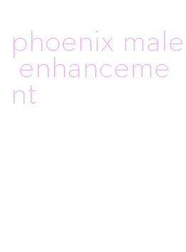 phoenix male enhancement