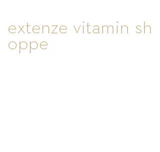 extenze vitamin shoppe