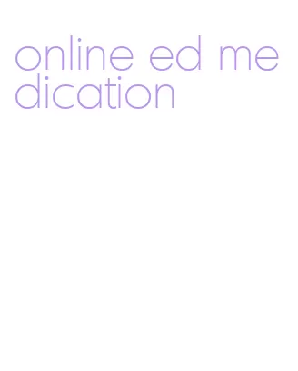 online ed medication