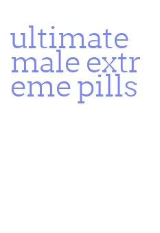 ultimate male extreme pills
