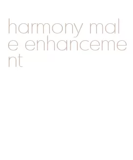 harmony male enhancement