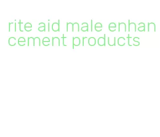rite aid male enhancement products